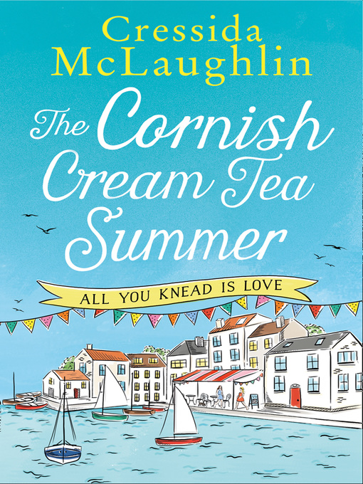 Title details for The Cornish Cream Tea Summer by Cressida McLaughlin - Available